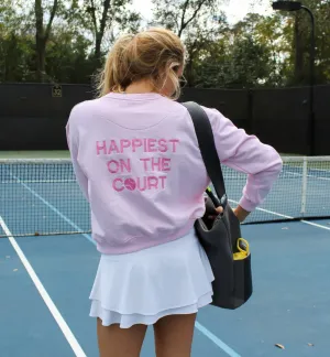 Court Life Happiest On The Court Tennis Sweatshirt