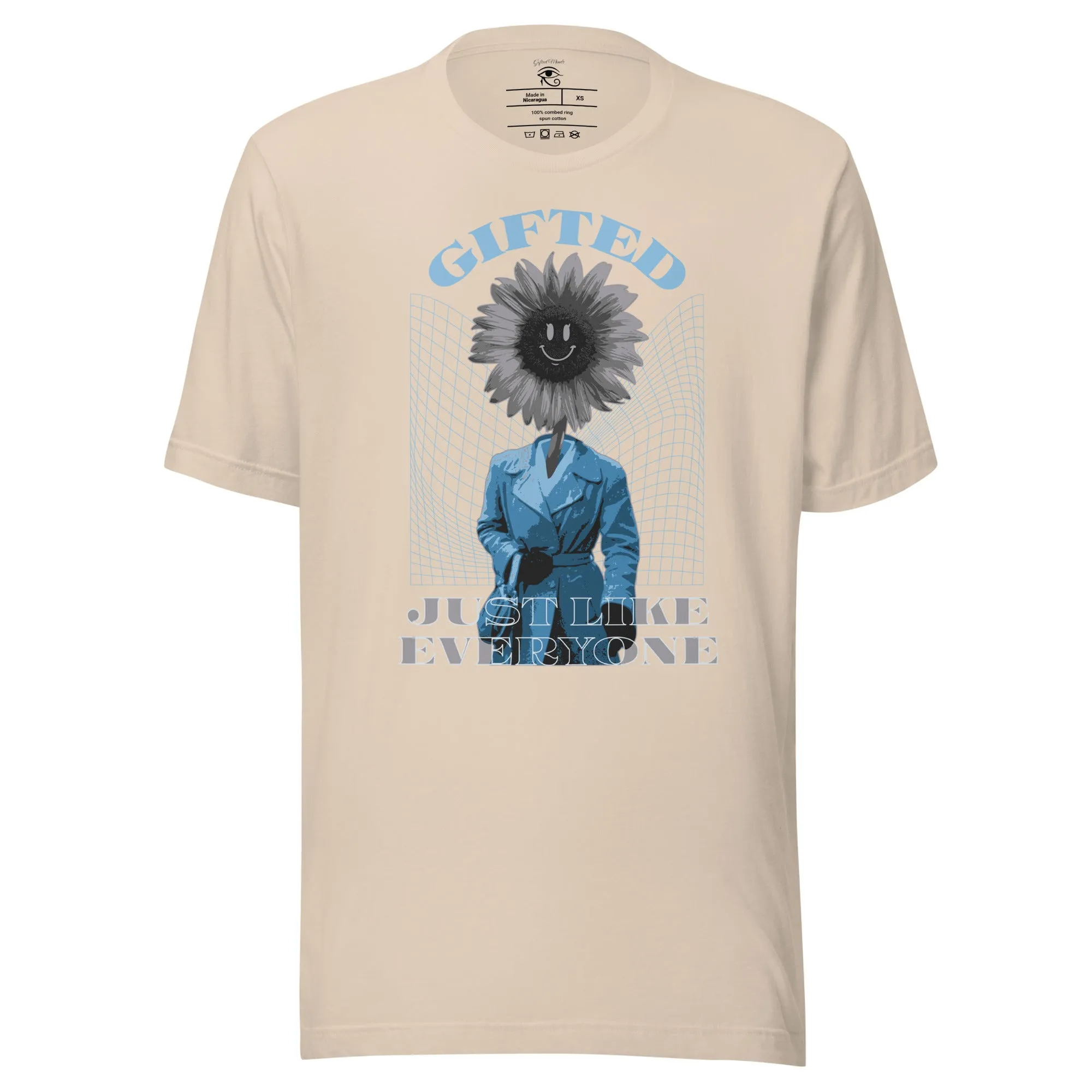 Gifted Like Everyone Else Unisex T-shirt