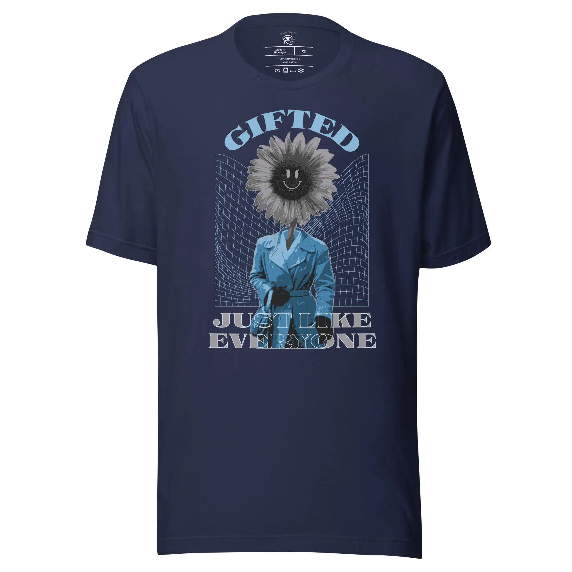 Gifted Like Everyone Else Unisex T-shirt