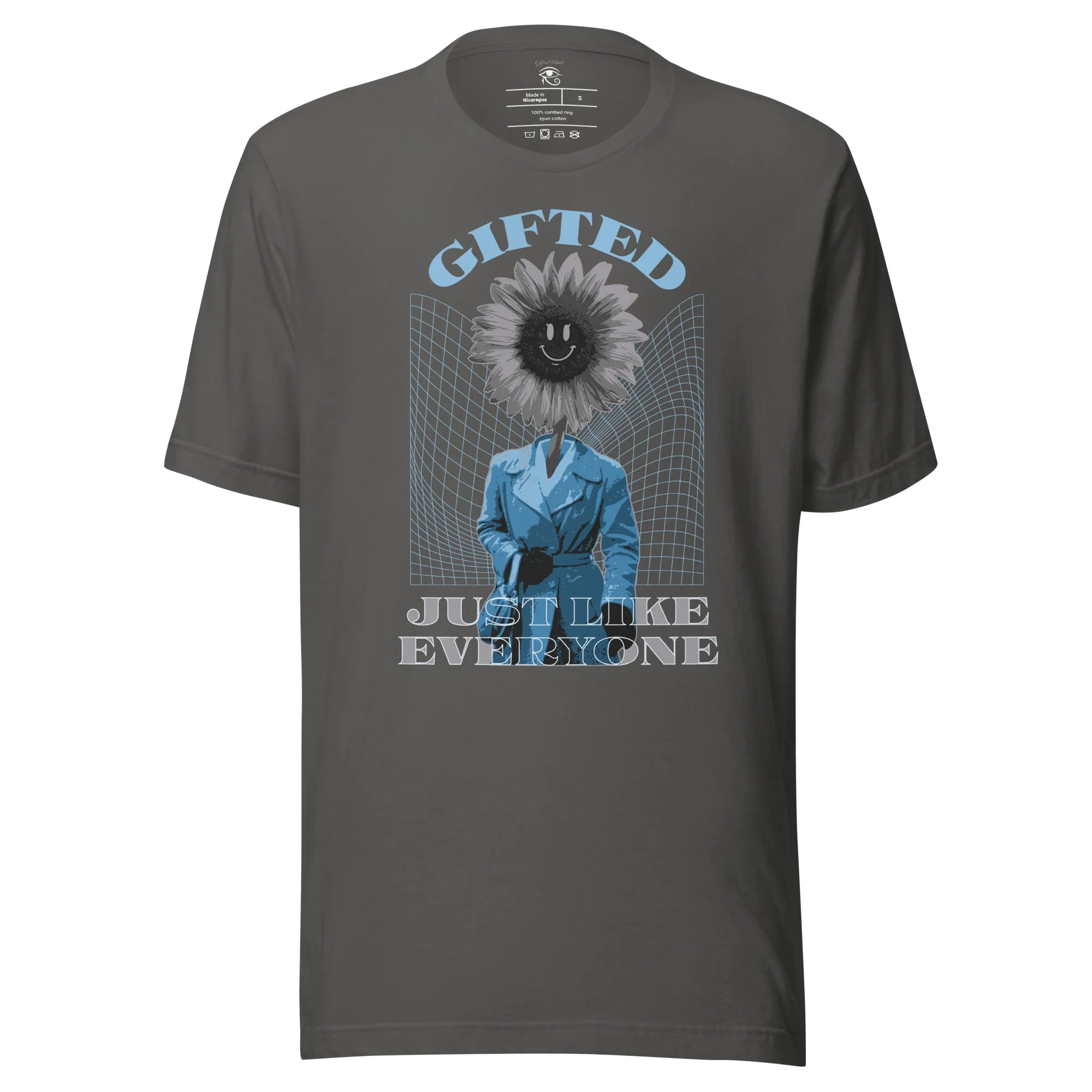 Gifted Like Everyone Else Unisex T-shirt